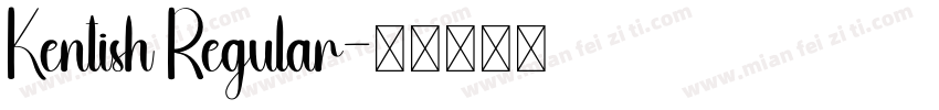 Kentish Regular字体转换